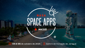 Desafio NASA Space Apps 2025 de Alagoas está com inscrições abertas » Alagoas Notícia Boa