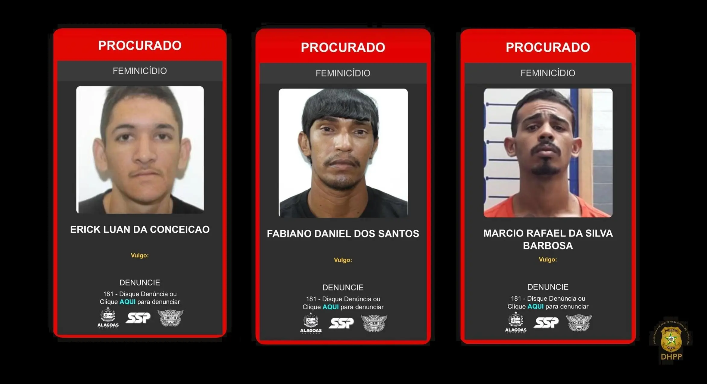 PCAL procura três foragidos por feminicídio em Maceió; veja quem
