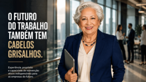 Sylvia Oliveira em ambiente corporativo, representando experiência, longevidade e profissionais maduros no futuro do trabalho.