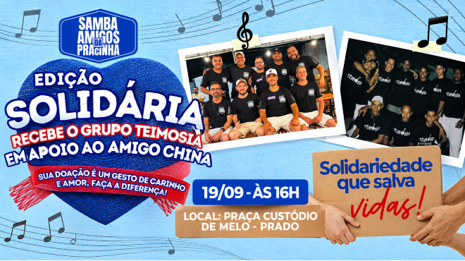 Samba Amigos da Pracinha promove show solidário ao músico China » Alagoas Notícia Boa